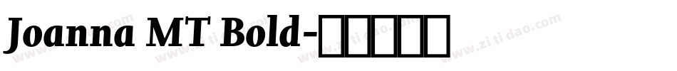 Joanna MT Bold字体转换
